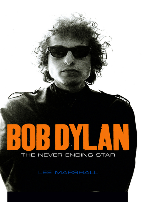 Title details for Bob Dylan by Lee Marshall - Available